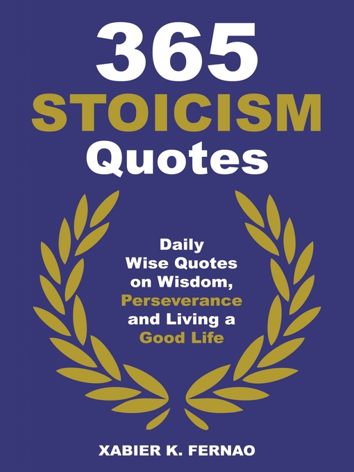 Title details for 365 Stoicism Quotes by Xabier K. Fernao - Wait list